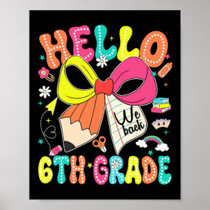 Poster Olá 6º ano Voltamos às aulas Professora Garota Coq