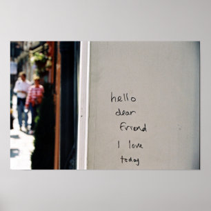 Pôster olá! caro amigo que eu amo hoje