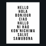 Poster Olá em vários idiomas<br><div class="desc">Olá em Várias Línguas - Hola Bonjour Ciao Halo</div>