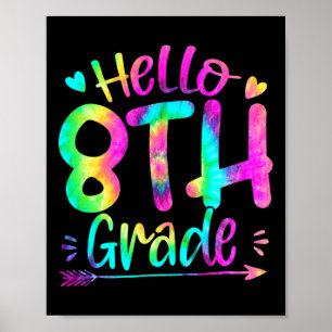 Poster Olá, Equipe do 8º ano, Tie Dye de volta à escola