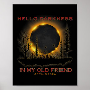 Poster Olá Escuridão Meu Velho Amigo Abril 08 Total Solar