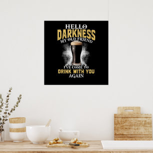 Poster Olá Escuridão Minha Velha Amiga
