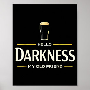 Poster Olá escuridão velho amigo cerveja irlandesa st. pa