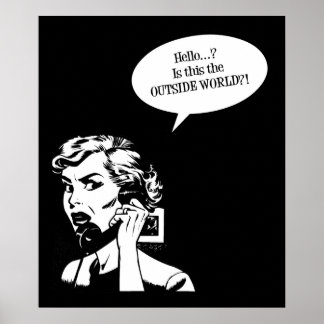 Poster Olá? Este É O MUNDO FORA?! Senhora Retro