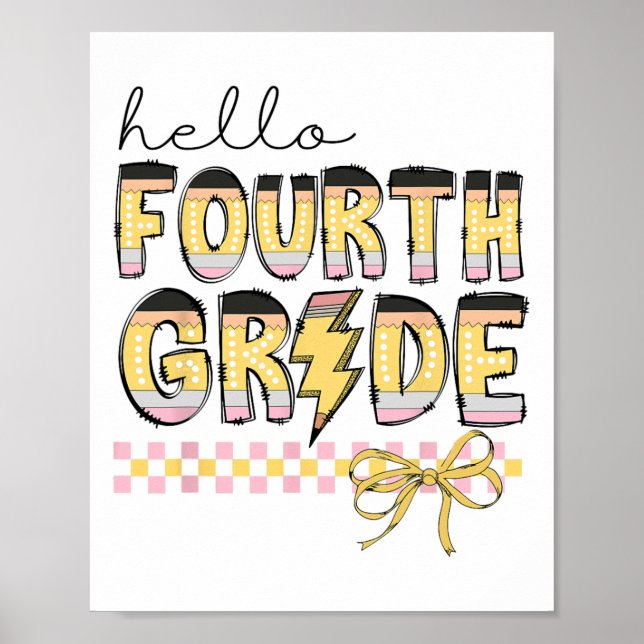 Poster Olá Fofo Quarto Ano Lápis Arco Volta às Aulas  (Frente)