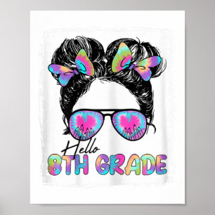 Poster Olá Menina de Cabelo Desgrenhado em Coque 8ª Série