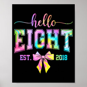 Poster Olá oito est 2018 8º aniversário coquete 8 anos