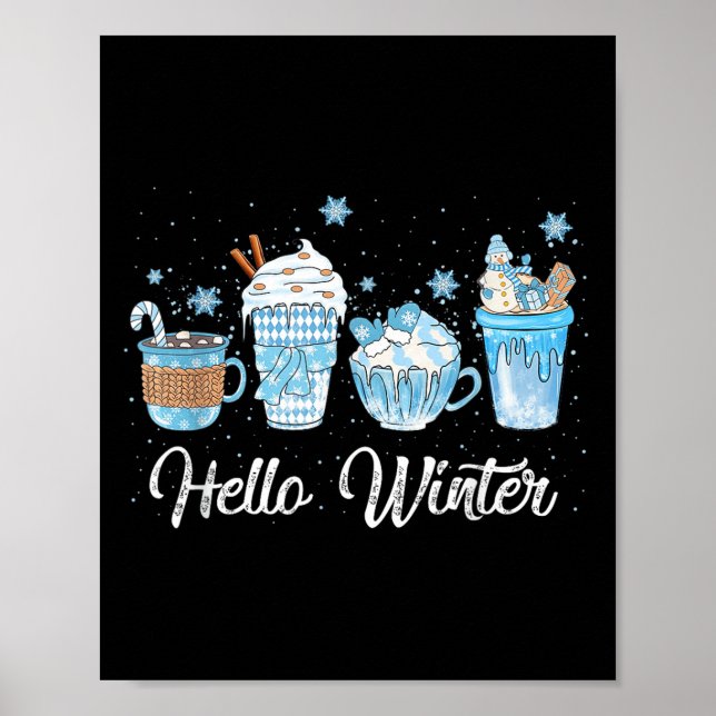 Poster Olá Winter Sweet Cozy Coffee Lovers Snowman Chri (Frente)