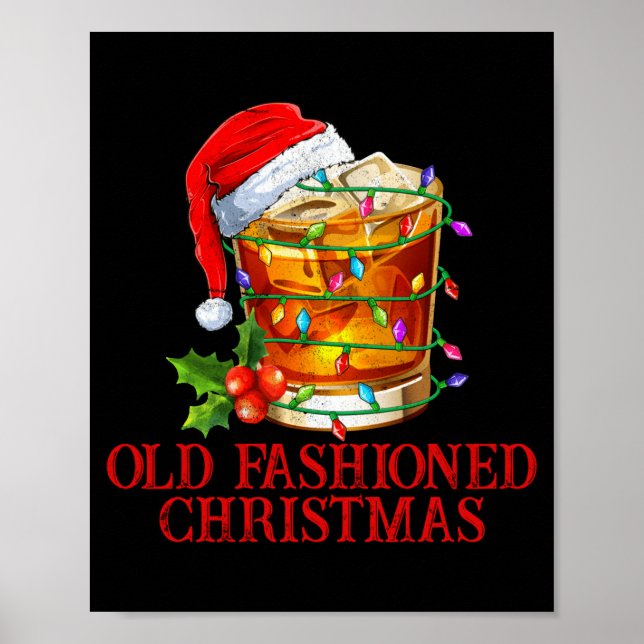 Poster Old Fashioned Whiskey Christmas Funny Bourbon Tail (Frente)