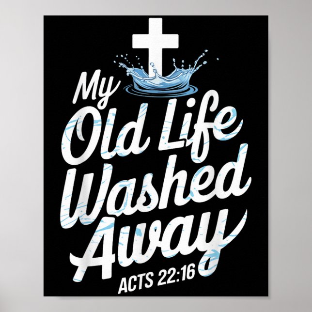 Poster Old Life Washed Water Baptism Bible Verse Christia (Frente)