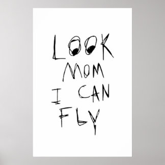 Poster olha mãe eu posso voar
