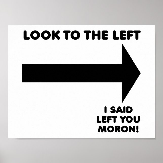 Pôster Olhe para a Esquerda Cartaz Divertido (Frente)