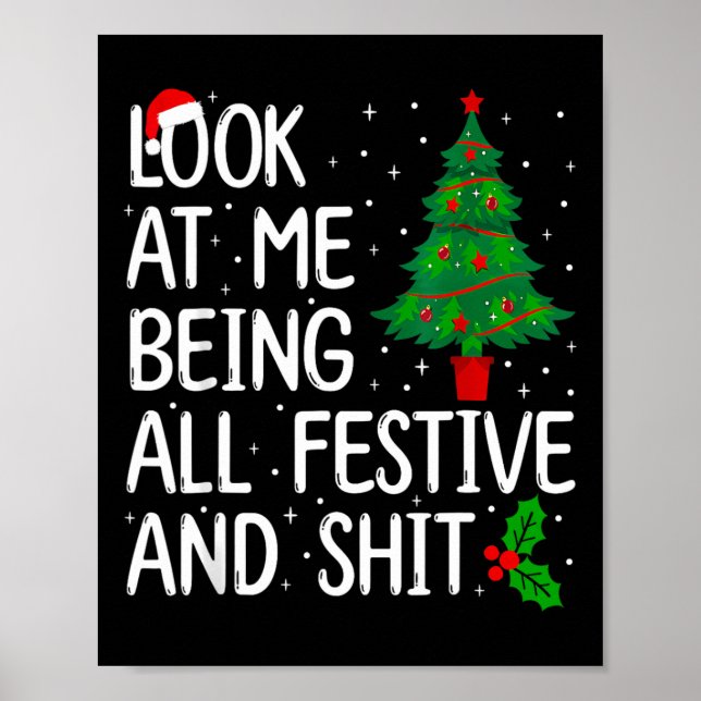 Poster Olhe Para Mim Como Festivo E Como Natal (Frente)