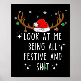 Poster Olhe Para Mim Sendo Tudo Festivo E Divertido Natal