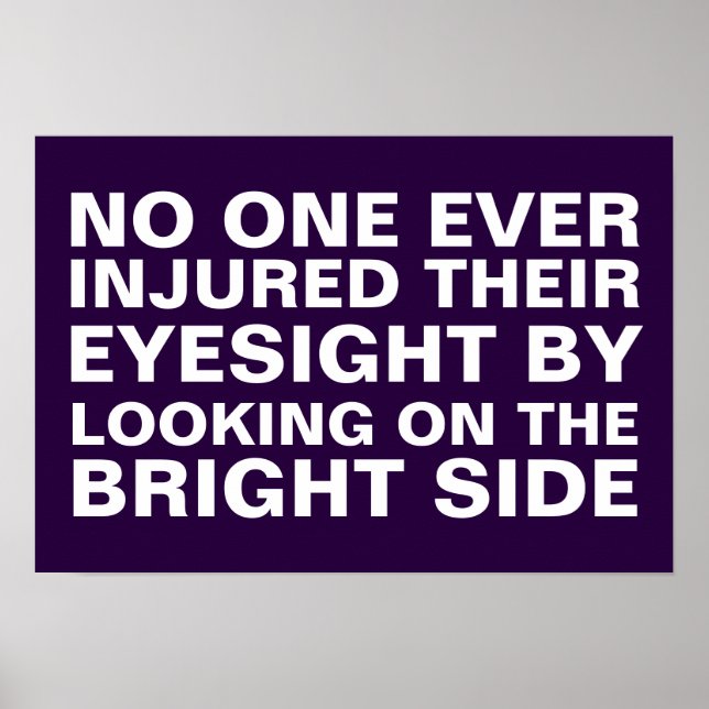 Pôster Olhe para o lado positivo (Frente)