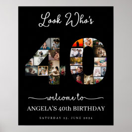 Poster olhe quem está com 40 Colagem de fotos placa de an