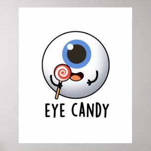 Poster Olho Candy Engraçada Toalheira