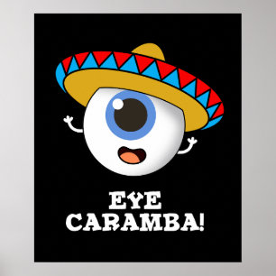 Poster Olho Caramba Engraçado Mexicano Pun Dark BG