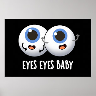 Poster Olhos Olhos Bebê Engraçado Olhos Olhos Olhos Pun