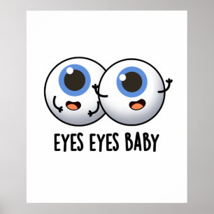 Poster Olhos Olhos Bebê Engraçado Olhos Olhos Olhos Pun