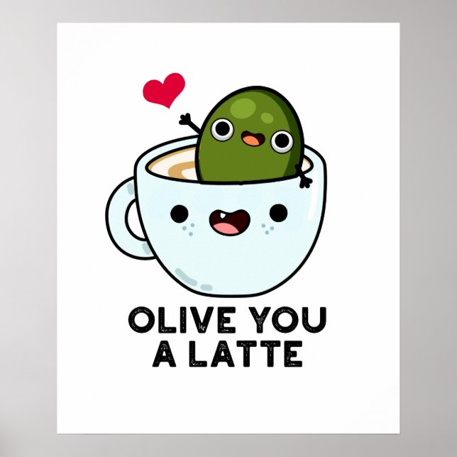 Poster Olive You A Latny Funny Comida Pun (Frente)