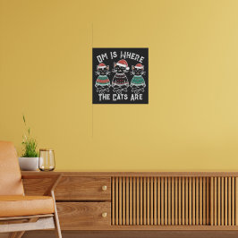 Poster Om É Onde Os Gatos São Férias Festivas