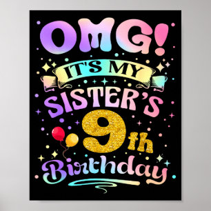 Poster Omg É o 9º Aniversário da Minha Irmã Feliz 9 Anos 