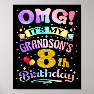Poster Omg É O Aniversário De 8 Anos Do Meu Neto Feliz 8