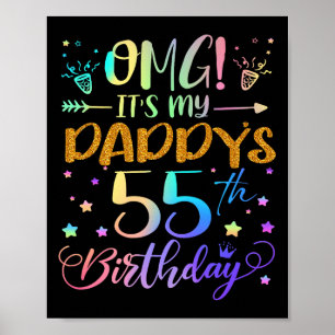 Poster Omg é o meu "Daddys 55º Aniversário Doce 55 Anos"