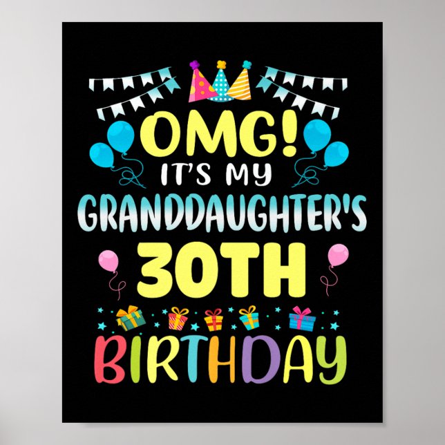Poster Omg Its My Granddaughters 30th Birthday Sweet 30 Y (Frente)