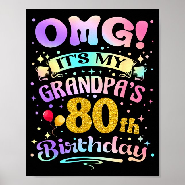Poster Omg Its My Grandpas 80th Birthday Happy 80 Years O (Frente)