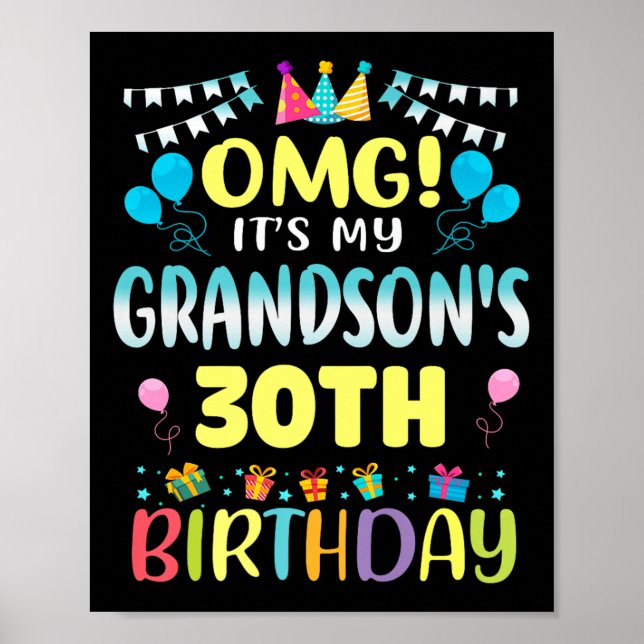 Poster Omg Its My Grandsons 30th Birthday Sweet 30 Years  (Frente)