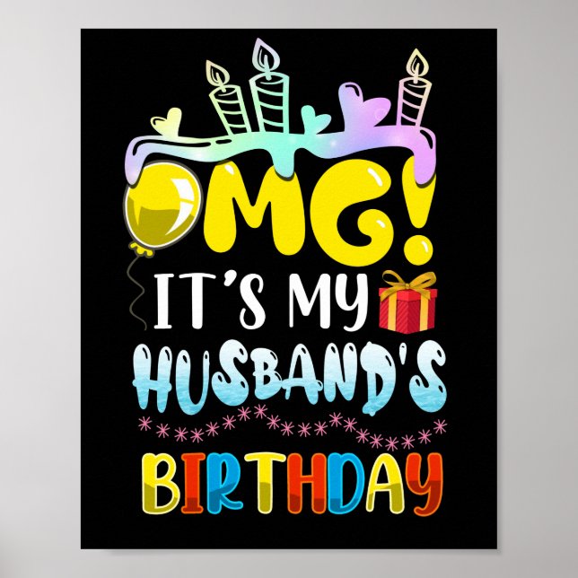 Poster OMG It's My Husband's Birthday Happy To Me (Frente)