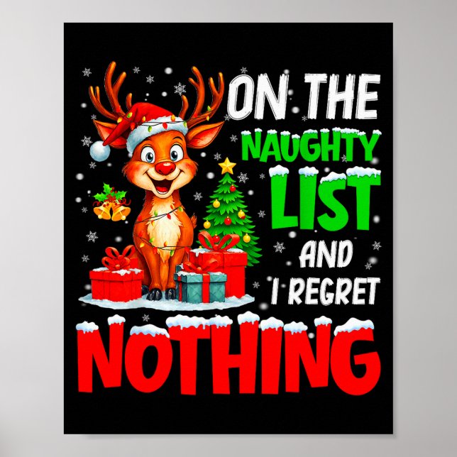 Poster On The Naughty List And Regret Nothing Christmas X (Frente)