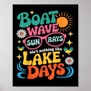 Poster Onda de Barco Raios de Sol Não Há Nada Como Dias d