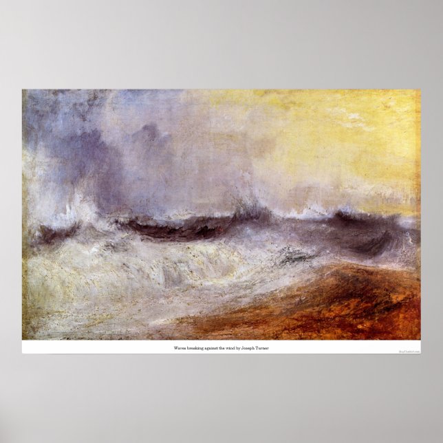 Pôster Ondas quebradas contra o vento por Joseph Turner (Frente)