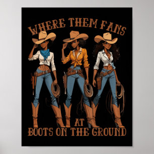 Poster Onde Eles Ventilam Em Boots Na Linha Da Cowgirl Do