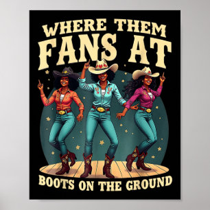 Poster Onde Eles Ventilam Em Boots Na Linha Da Cowgirl Do