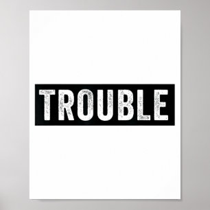 Poster Onde Eu Vou o Problema Segue Camiseta Divertida pa