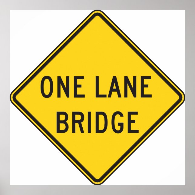 Poster One Lane Bridge Road Sign Yellow (Frente)