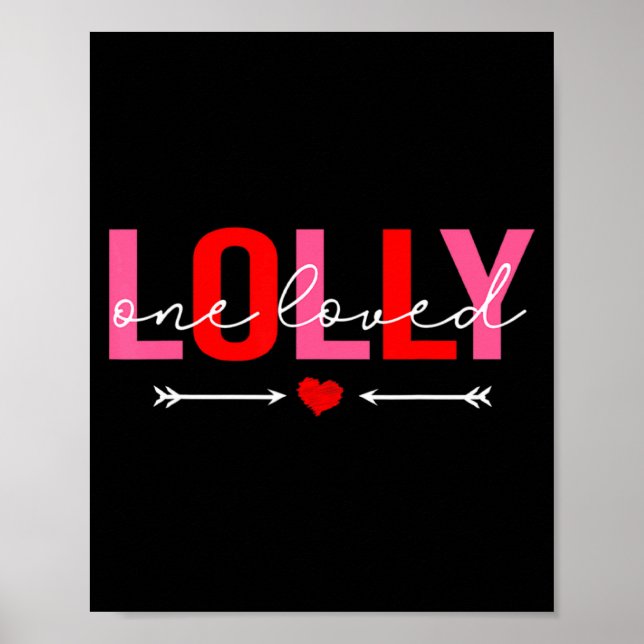 Poster One Loved Lolly Valentines Day Family Matching Va  (Frente)