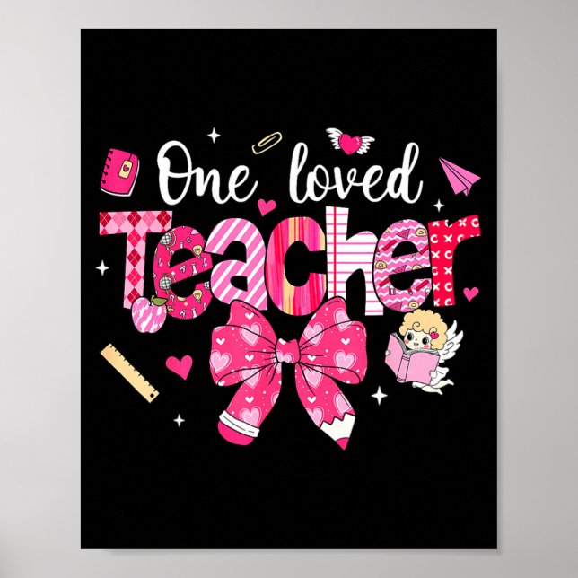 Poster One Loved Teacher Coquette Bow Pencil Valentine Gi (Frente)
