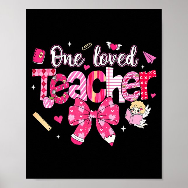 Poster One Loved Teacher Coquette Bow Pencil Valentine Gi (Frente)