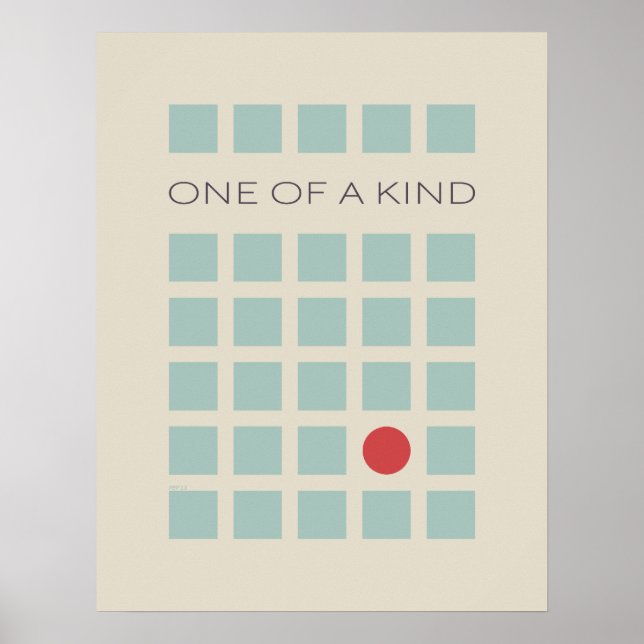 Pôster One Of A Kind (Frente)