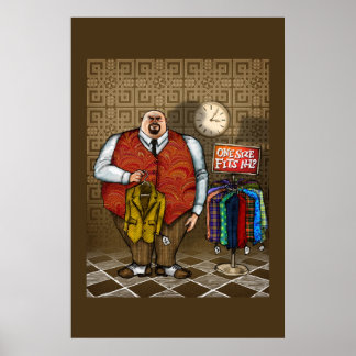 Poster One Size Fits All