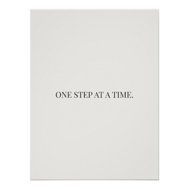 Pôster one step at a time poster, encouragement wall art, (Frente)