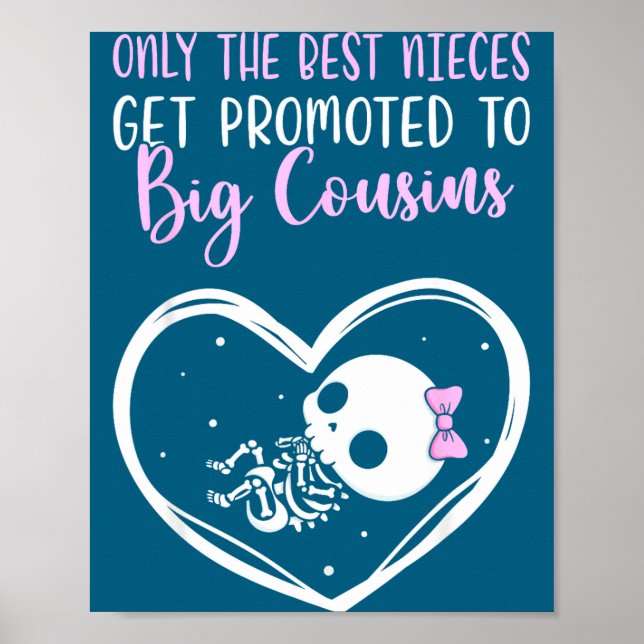Poster Only The Nieces Get Promoted To Big Cousins Baby C (Frente)