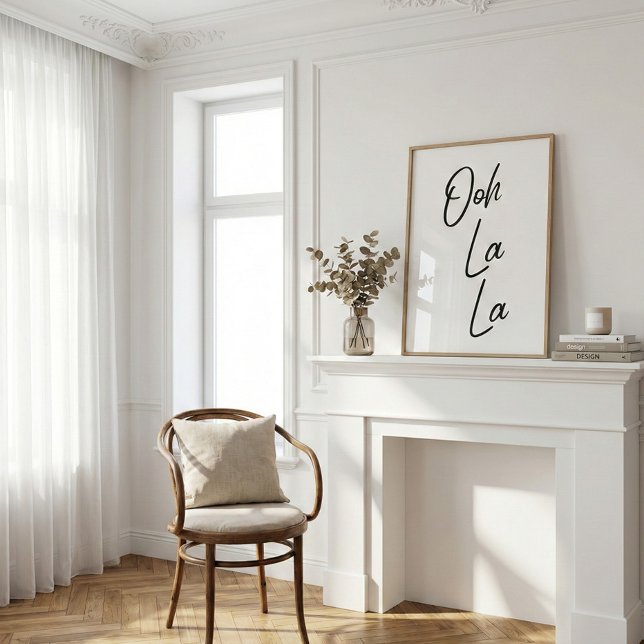 Poster Ooh La La French Expression in Soft White (Criador carregado)