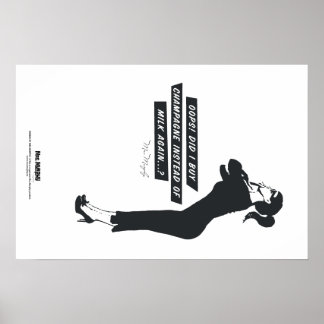 Poster Oops! Eu comprar champanhe em vez de leite novamen