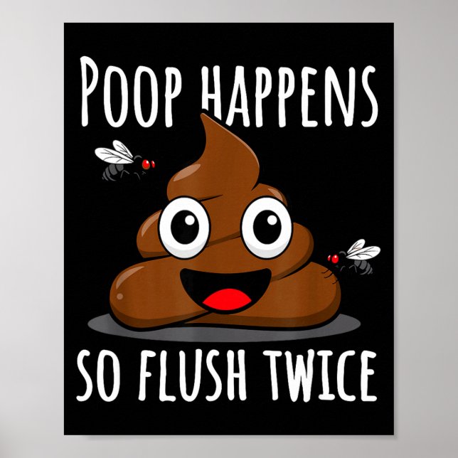Poster Op Happens So Fluwice Funny Toilet Humor  (Frente)